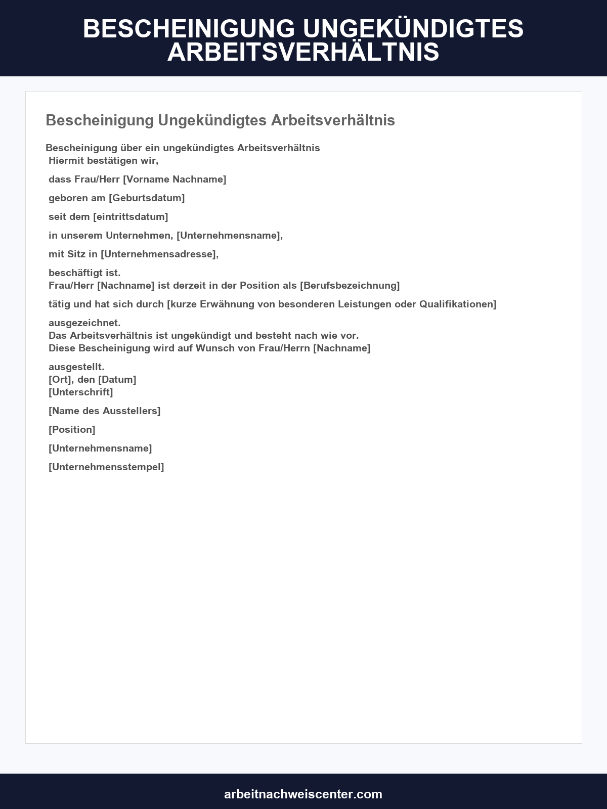 Bescheinigung Ungekündigtes Arbeitsverhältnis Muster